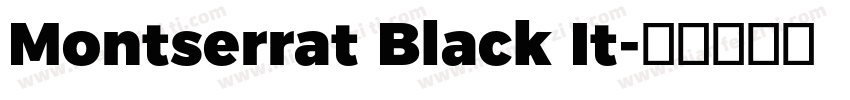 Montserrat Black It字体转换